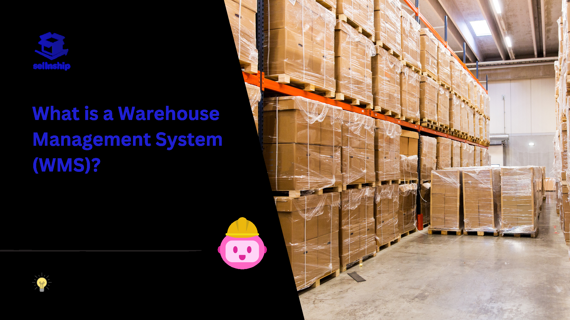 What is a Warehouse Management System (WMS)? Benefits & Key Features